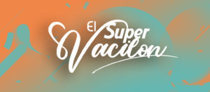 El súper vacilón