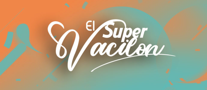 El súper vacilón