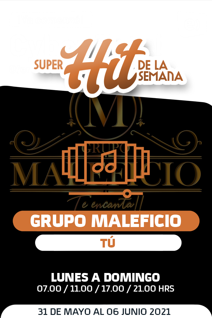 Súper Hit de la Semana: GRUPO MALEFICIO – TÚ