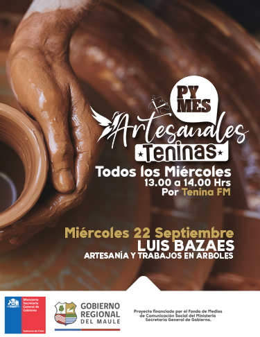 PYMES ARTESANALES TENINAS: MIÉRCOLES 22 SEPTIEMBRE LUIS BAZAES
