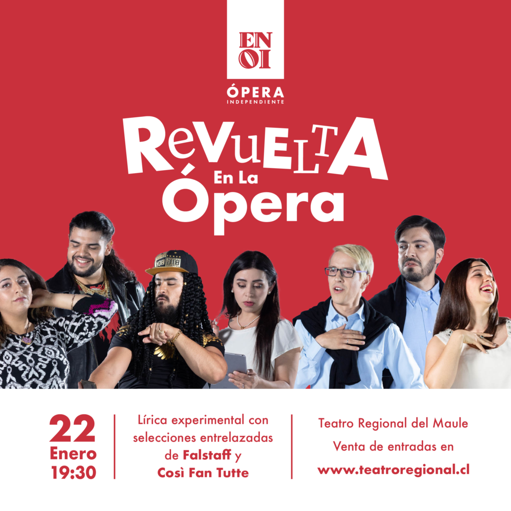REVUELTA EN LA ÓPERA – 22 ENERO 2022