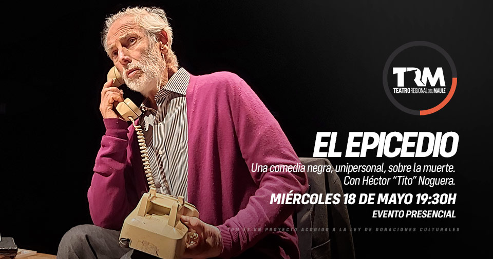 EL EPICEDIO / Teatro