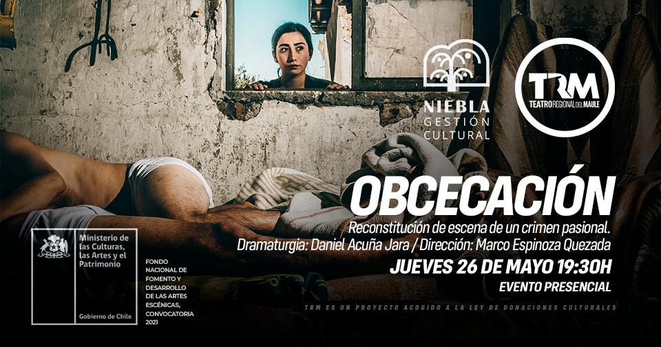 OBCECACIÓN /Teatro
