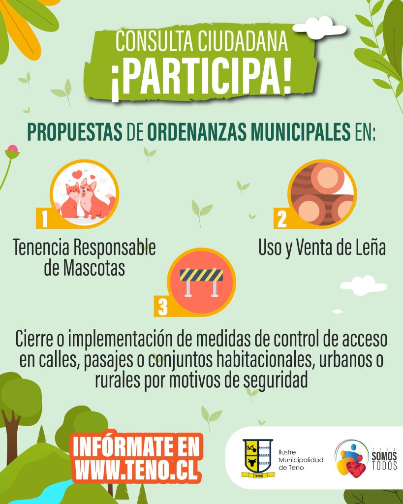 MUNICIPALIDAD DE TENO ABRE A SU COMUNIDAD LA PARTICIPACIÓN EN TRES ORDENANZAS MUNICIPALES